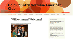 Desktop Screenshot of goldcountrygermanamericanclub.org